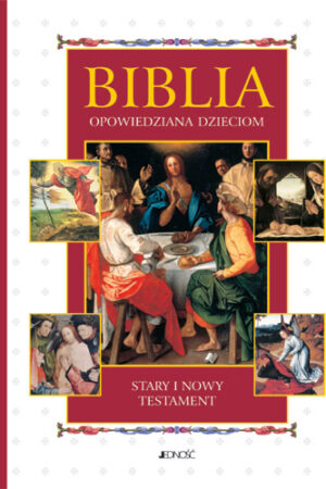 Biblia opowiedziana dzieciom. Stary i Nowy Testament - mały format