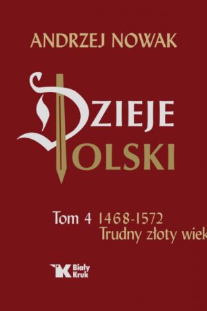 Dzieje Polski - Tom 4
