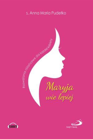 Maryja wie lepiej - Audiobook